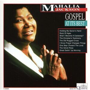 Mahalia Jackson - Gospel At Its Best  CD